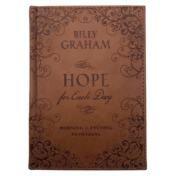 Hope for Each Day Morning and Evening Devotions by Billy Graham (Faux Leather) - Picture 1 of 9